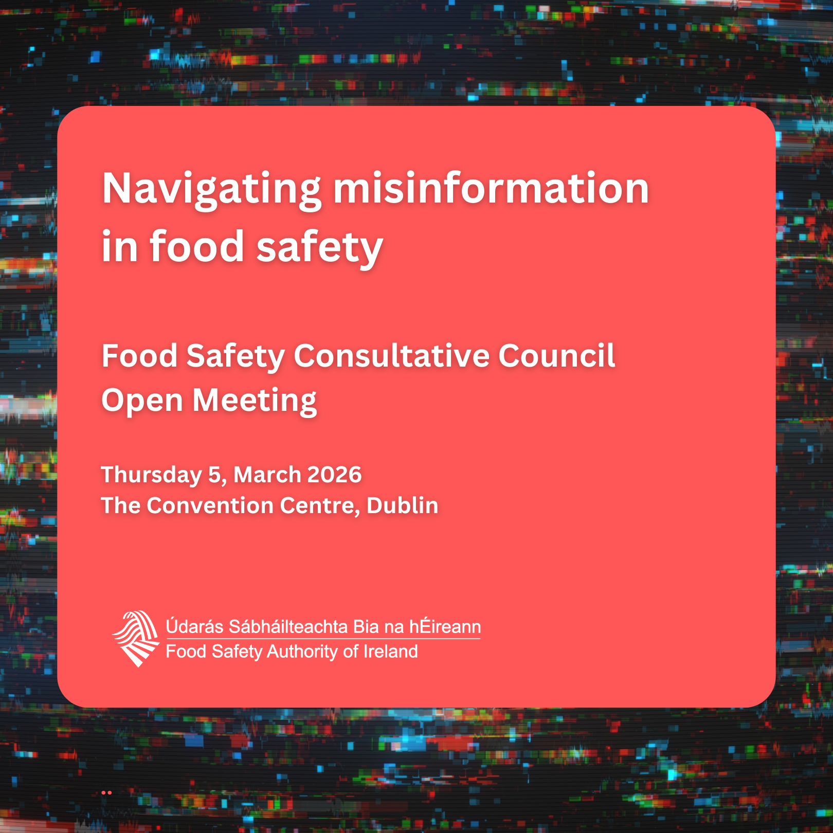 Navigating Misinformation in Food Safety: Food Safety Consultative Council Open Meeting